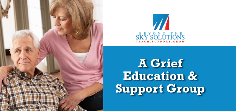 A Grief Education & Support Group